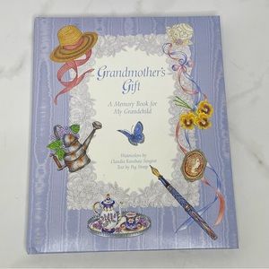 1996 Grandmother's Gift: A Memory Book for My Grandchild